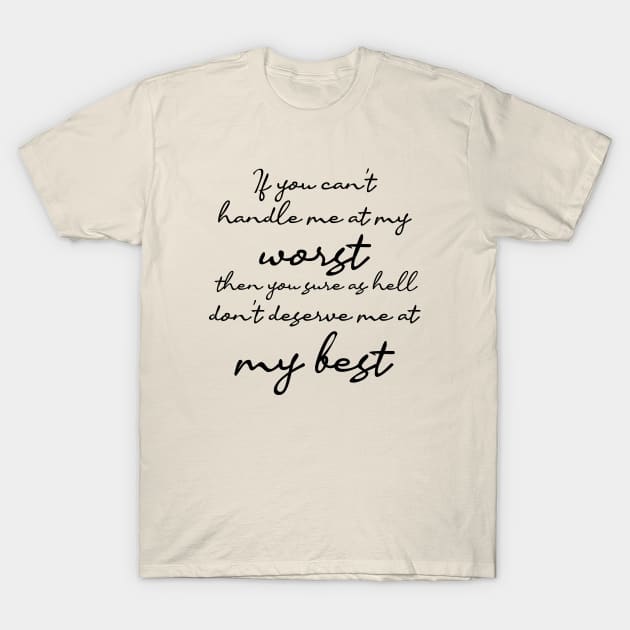 Love and Inspirational Quote T-Shirt by admeral